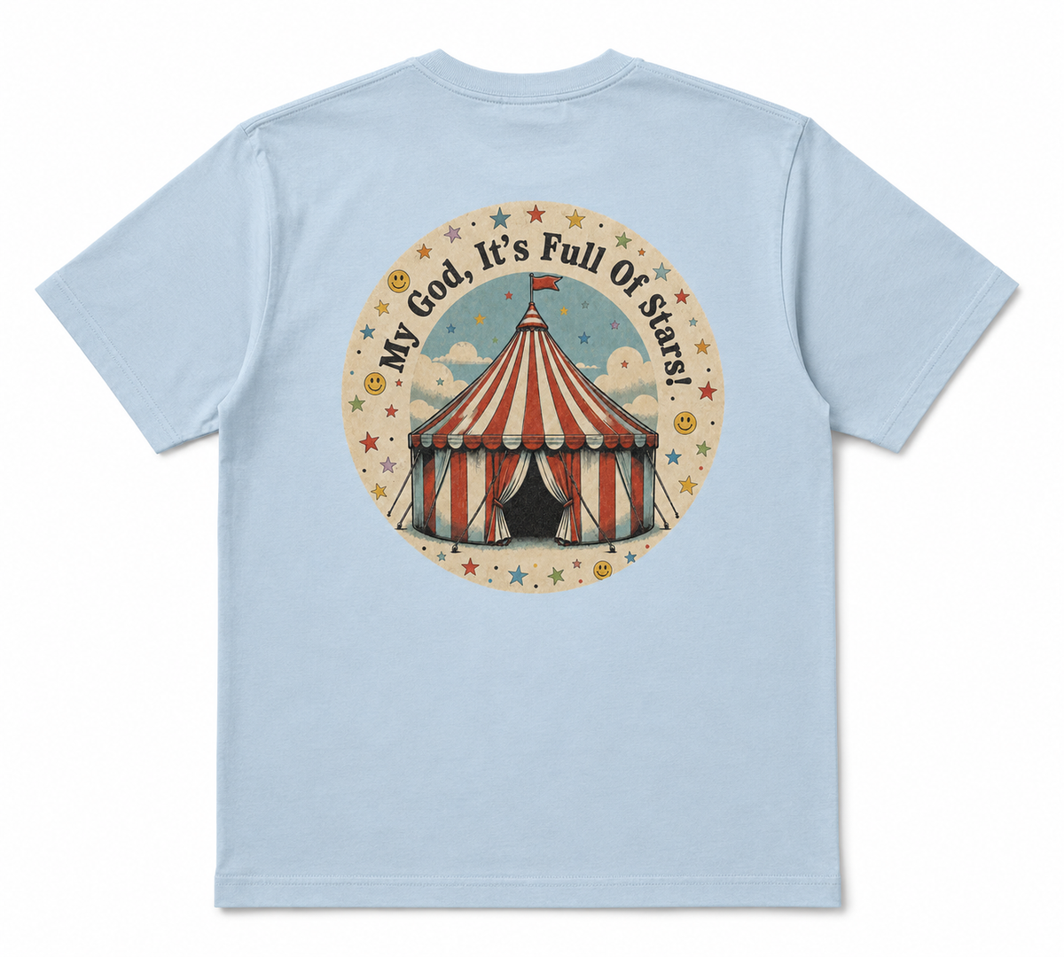 MY GOD ITS FULL OF STARS/CIRCUS RAVE GRAPHIC T SHIRT ACID HOUSE RAVE INSPIRED